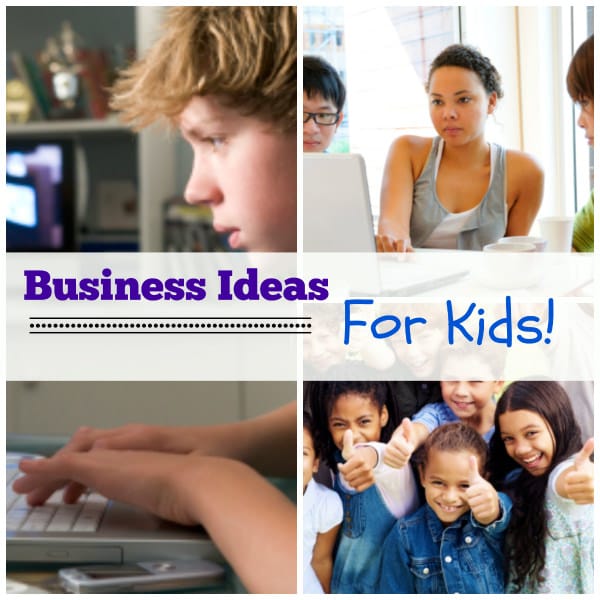 List of Kid Business Ideas