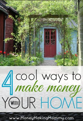 make money with your home