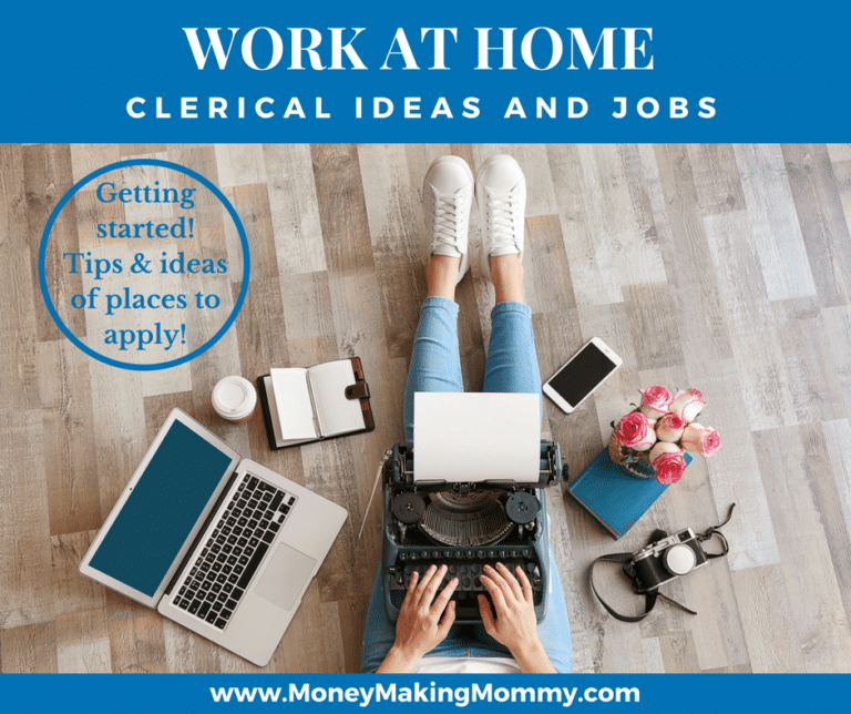 Clerical Work From Home – Getting Started & Places to Apply